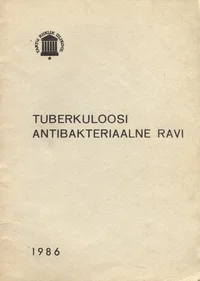 Tuberkuloosi antibakteriaalne ravi