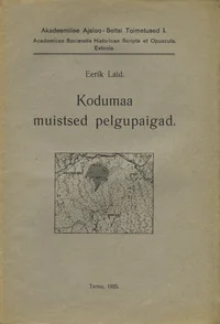 Kodumaa muistsed pelgupaigad