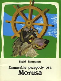Zamorskie przygody psa Morusa