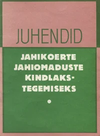 Juhendid jahikoerte jahiomaduste kindlakstegemiseks