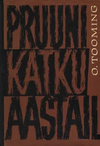Pruuni katku aastail