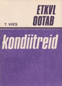 ETKVL ootab kondiitreid
