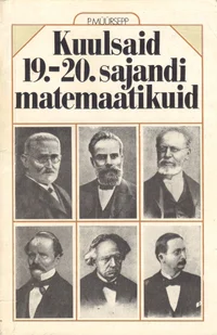Kuulsaid 19.-20. sajandi matemaatikuid
