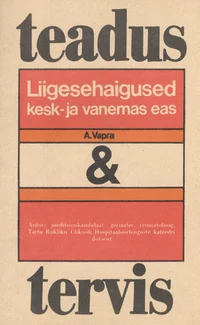 Liigesehaigused kesk- ja vanemas eas