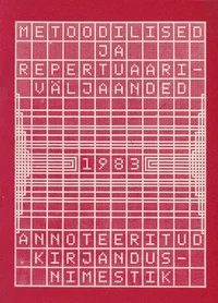 Metoodilised ja repertuaariväljaanded 1983