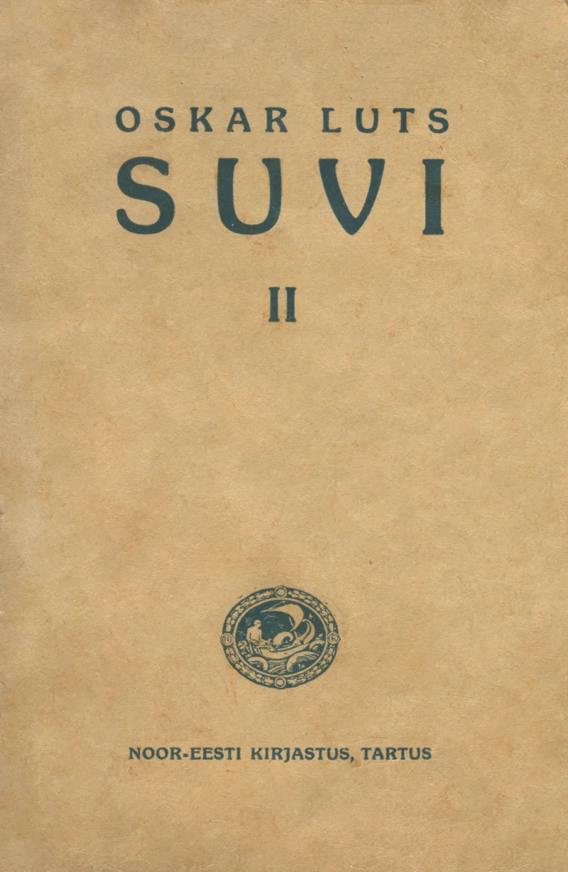 Suvi - Oskar Luts (Noor-Eesti, 1922). Lihtne ja minimalistlik beež/pruunikas kaas ilma illustratsioonita, mille keskel paikneb väike ümmargune kirjastuse embleem.