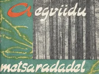 Aegviidu metsaradadel