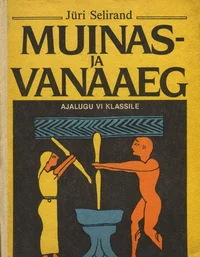Muinas- ja vanaaeg