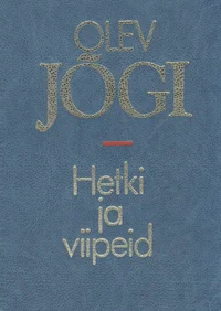 Hetki ja viipeid