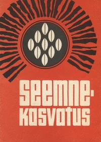 Seemnekasvatus 1982
