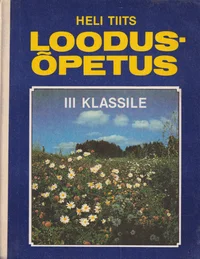 Loodusõpetus. III klassile