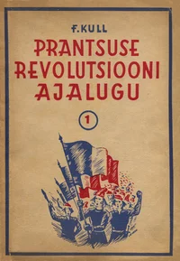 Prantsuse revolutsiooni ajalugu