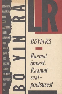Raamat õnnest. Raamat sealpoolsusest