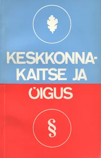 Keskkonnakaitse ja õigus