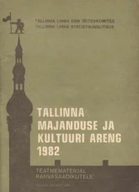Tallinna majanduse ja kultuuri areng 1982