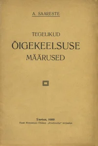 Tegelikud õigekeelsuse määrused
