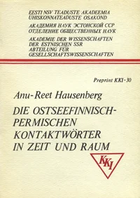 Die ostseefinnisch-permischen Kontaktwörter in Zeit und Raum