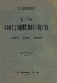Lühike kaardiprojektsiooniõpetus