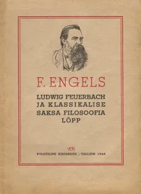 Ludwig Feuerbach ja klassikalise saksa filosoofia lõpp