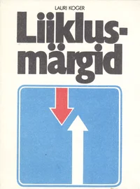 Liiklusmärgid