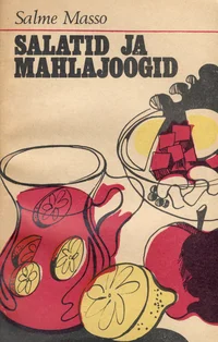 Salatid ja mahlajoogid