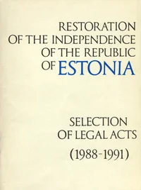 Restoration of the independence of the Republic of Estonia