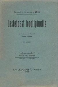 Lastetoast koolipingile