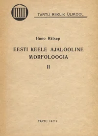 Eesti keele ajalooline morfoloogia
