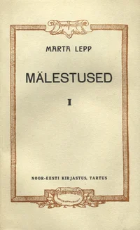 Mälestused. 1905. aasta romantika