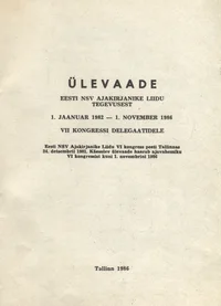 Ülevaade Eesti NSV Ajakirjanike Liidu tegevusest