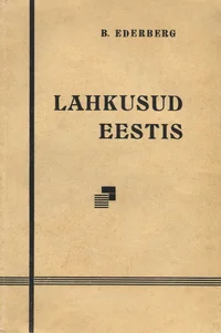Lahkusud Eestis