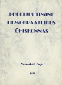 Koolijuhtimine demokraatlikus ühiskonnas