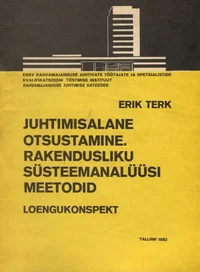 Juhtimisalane otsustamine. Rakendusliku süsteemanalüüsi meetodid