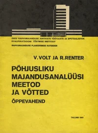 Põhjusliku majandusanalüüsi meetod ja võtted