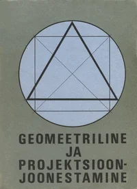 Geomeetriline ja projektsioonjoonestamine