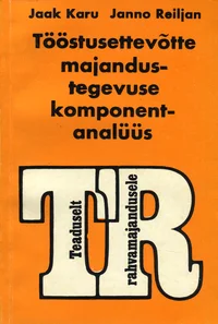 Tööstusettevõtte majandustegevuse komponentanalüüs