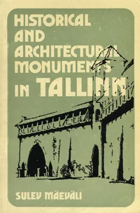 Historical and architectural monuments in Tallinn