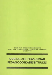 Uuringute peasuunad pedagoogikainstituudis