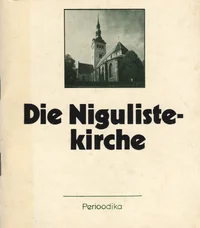 Die Nigulistekirche