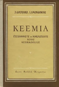 Keemia ülesannete ja harjutuste kogu keskkoolile