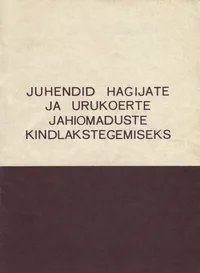 Juhendid hagijate ja urukoerte jahiomaduste kindlakstegemiseks