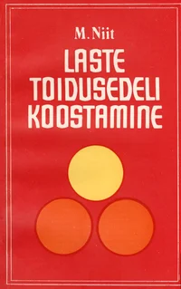 Laste toidusedeli koostamine