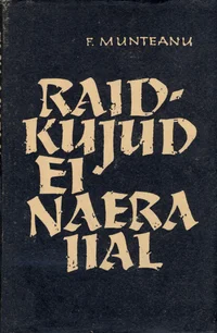 Raidkujud ei naera iial