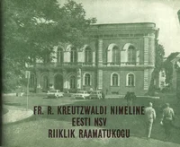 Fr. R. Kreutzwaldi nimeline Eesti NSV Riiklik Raamatukogu