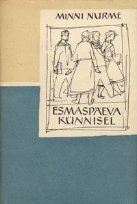 Esmaspäeva künnisel