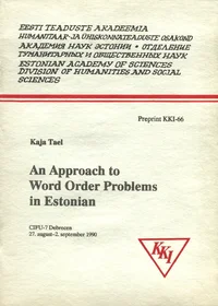 An approach to word order problems in Estonian