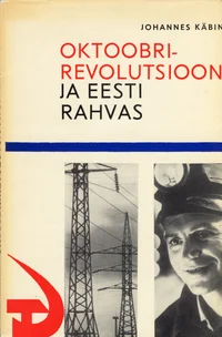 Oktoobrirevolutsioon ja eesti rahvas