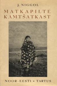 Matkapilte Kamtšatkast