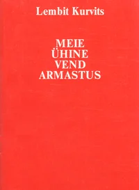 Meie ühine vend armastus