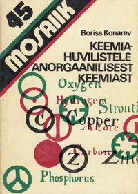 Keemiahuvilistele anorgaanilisest keemiast